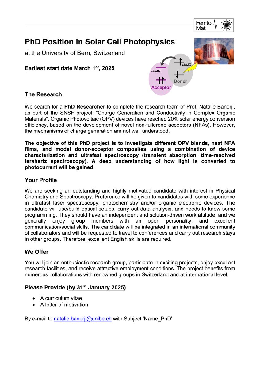 We are happy to announce that we can fill a PhD Position in Solar Cell Photophysics! Interested? Check out our website for more information about the group and on how to apply! We are looking forward to receiving your application!
banerji.dcbp.unibe.ch/open-positions/