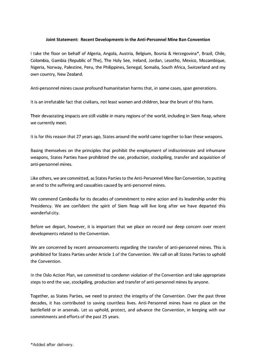 DisarmamentNZ (@disarmamentnz) on Twitter photo Pleased to deliver a joint statement on behalf of 25 States Parties to the <a href="/MineBanTreaty/">Anti-Personnel Mine Ban Convention</a> in the closing session of its 5th Review Conference that has concluded in #SiemReap
๐ฉ๐ฟ๐ฆ๐ด๐ฆ๐น๐ง๐ช๐ง๐ฆ๐ง๐ท๐จ๐ฑ๐จ๐ด๐ฌ๐ฒ๐ป๐ฆ๐ฎ๐ช๐ฏ๐ด๐ฑ๐ธ๐ฒ๐ฝ๐ฒ๐ฟ๐ณ๐ฟ๐ณ๐ฌ๐ณ๐ด๐ต๐ธ๐ต๐ช๐ต๐ญ๐ธ๐ณ๐ธ๐ด๐ฟ๐ฆ๐จ๐ญ
We call on all actors to respect the Convention ๐ Pleased to deliver a joint statement on behalf of 25 States Parties to the <a href="/MineBanTreaty/">Anti-Personnel Mine Ban Convention</a> in the closing session of its 5th Review Conference that has concluded in #SiemReap
๐ฉ๐ฟ๐ฆ๐ด๐ฆ๐น๐ง๐ช๐ง๐ฆ๐ง๐ท๐จ๐ฑ๐จ๐ด๐ฌ๐ฒ๐ป๐ฆ๐ฎ๐ช๐ฏ๐ด๐ฑ๐ธ๐ฒ๐ฝ๐ฒ๐ฟ๐ณ๐ฟ๐ณ๐ฌ๐ณ๐ด๐ต๐ธ๐ต๐ช๐ต๐ญ๐ธ๐ณ๐ธ๐ด๐ฟ๐ฆ๐จ๐ญ
We call on all actors to respect the Convention ๐