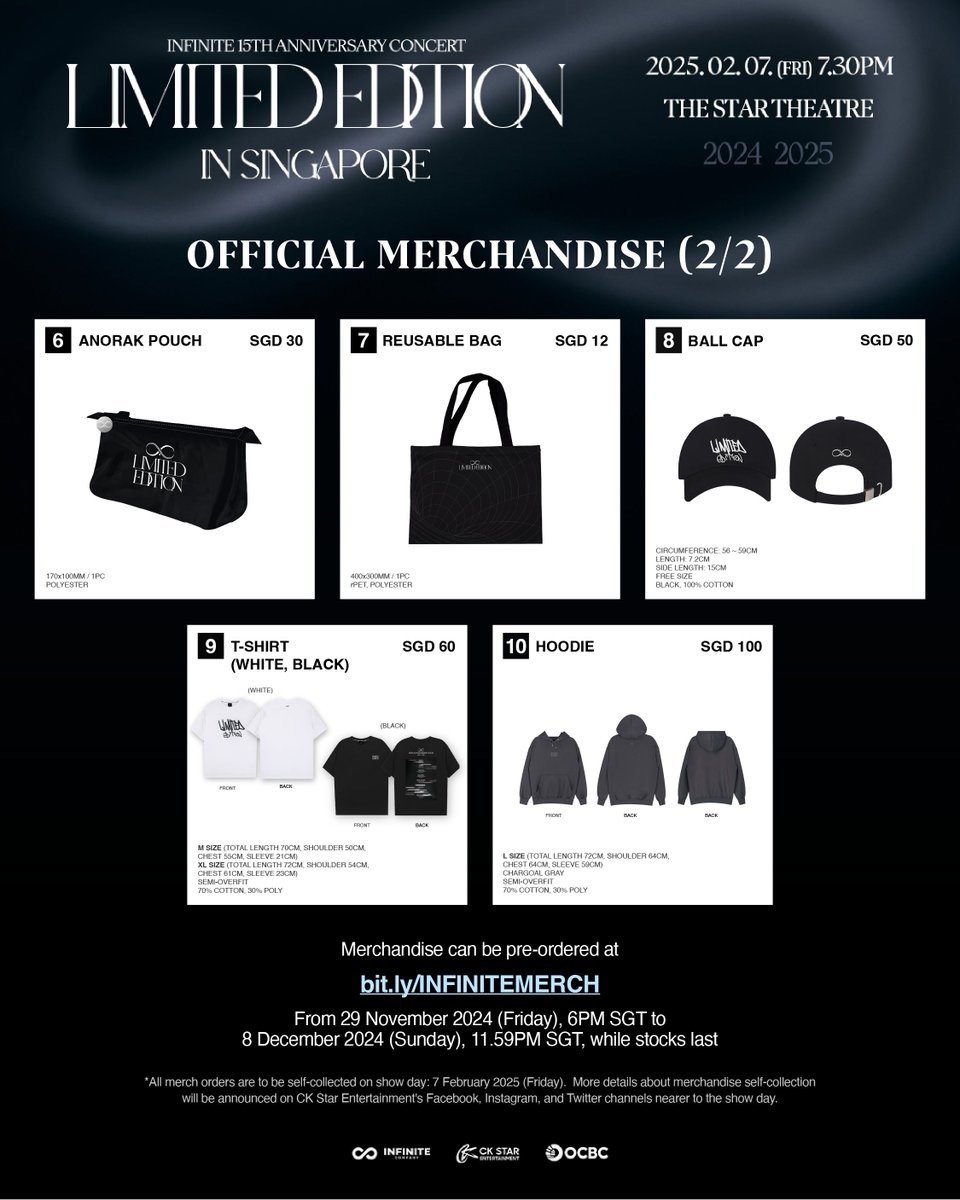 ckstarsg's tweet photo. 🛒 NOW OPEN: 𝕀ℕ𝔽𝕀ℕ𝕀𝕋𝔼 MERCH PRE-ORDER 🛒

INSPIRIT, here's your chance to secure 𝕀ℕ𝔽𝕀ℕ𝕀𝕋𝔼's Official Merch! 

Simply head to 🛍️ https://t.co/KJDImVYXrq 🛍️ to pre-order your items, then pick them up on the show day! 

Pre-order closes on 8 Dec 2024 (Sun) at 2359hrs, and stocks are limited, so get yours NOW before it’s all sold out! 💨💨💨

💛 𝕀ℕ𝔽𝕀ℕ𝕀𝕋𝔼 𝟙𝟝𝕥𝕙 𝔸ℕℕ𝕀𝕍𝔼ℝ𝕊𝔸ℝ𝕐 ℂ𝕆ℕℂ𝔼ℝ𝕋 : 𝕃𝕀𝕄𝕀𝕋𝔼𝔻 𝔼𝔻𝕀𝕋𝕀𝕆ℕ 𝕀ℕ 𝕊𝕀ℕ𝔾𝔸ℙ𝕆ℝ𝔼
📆 7 Feb 2025 (Fri), 7.30PM
📍 The Star Theatre

🎟️ https://t.co/lGXwxLS333 or #linkinbio 

#인피니트 #INFINITE #15TH_ANNIVERSARY_CONCERT #LIMITED_EDITION #15TH_ANNIVERSARY_CONCERT_IN_SINGAPORE #INFINITEinSINGAPORE #CKStarEntertainment #CKStarSG