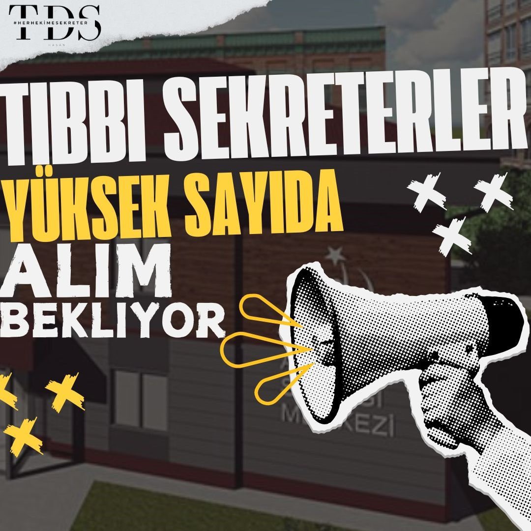#TıbbiSekreterlerGünü