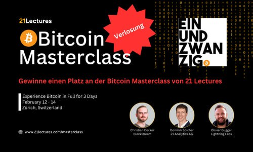 Einundzwanzig 🎙 (@_einundzwanzig_) on Twitter photo Gewinne die Teilnahme an der Bitcoin Masterclass von <a href="/21lectures/">21 Lectures</a> im Wertvon 1450 CHF
Wann findet diese statt: 12 - 14 Februar 2025 Masterclass Infos: 21lectures.com/masterclass
Wie im Podcast angekündigt müsst ihr um am Gewinnspiel teilzunehmen auf Nostr und/oder Twitter Gewinne die Teilnahme an der Bitcoin Masterclass von <a href="/21lectures/">21 Lectures</a> im Wertvon 1450 CHF
Wann findet diese statt: 12 - 14 Februar 2025 Masterclass Infos: 21lectures.com/masterclass
Wie im Podcast angekündigt müsst ihr um am Gewinnspiel teilzunehmen auf Nostr und/oder Twitter