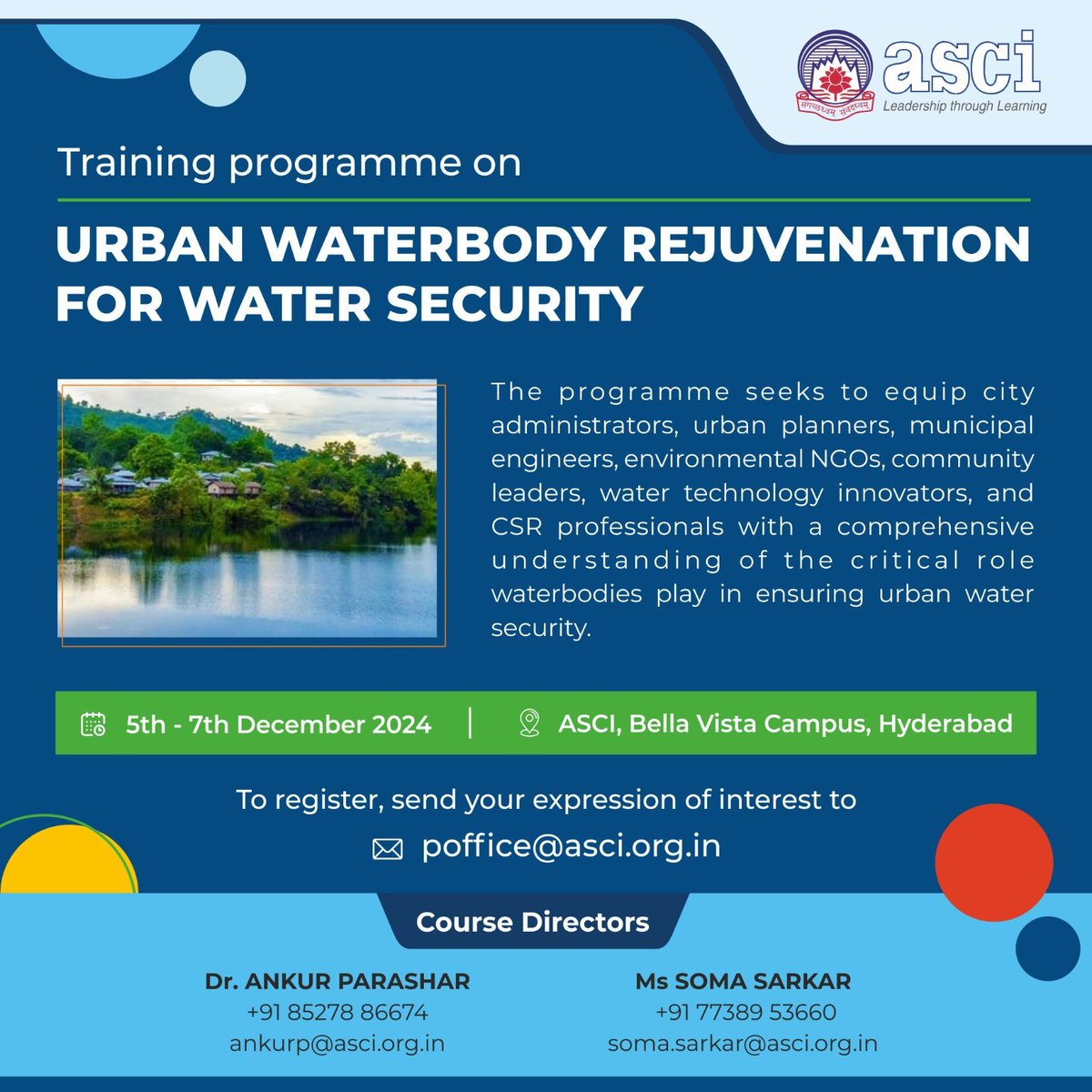 soma sarkar (@tso_mah) on Twitter photo We are thrilled to announce our upcoming training programme on Urban Waterbody Rejuvenation for Water Security! 🌊
Limited seats. Register fast.
đź“… 5th - 7th December 2024
đź“§ Register your interest: poffice@asci.org.in
DM for further details We are thrilled to announce our upcoming training programme on Urban Waterbody Rejuvenation for Water Security! 🌊
Limited seats. Register fast.
đź“… 5th - 7th December 2024
đź“§ Register your interest: poffice@asci.org.in
DM for further details
