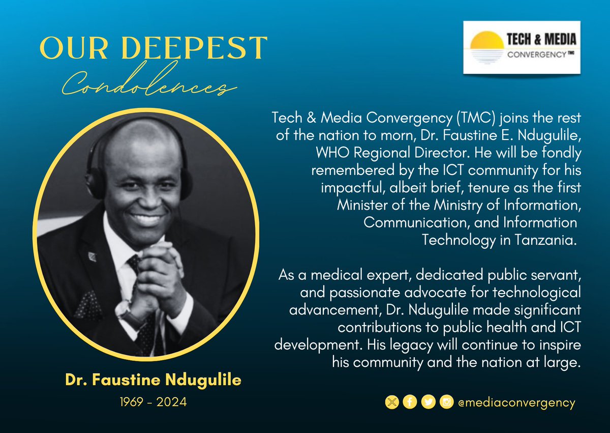 MediaConvergecy's tweet image. TMC family’s thoughts and prayers are with his family, friends, and all who were touched by his wisdom and kindness. 

Farewell Dr. Faustine E. Ndugulile. May your soul rest in eternal peace. 🕊️

#RIPNdugulile