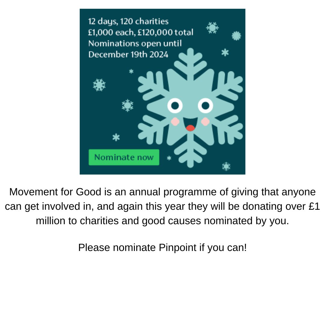 pinpointcambs's tweet image. Please nominate Pinpoint if you can
Movement for Good again this year they will be donating over £1 million to charities and good causes nominated by you.
Nominate by 19th December 2024 via: movementforgood.com
 #MovementForGood #PinpointCharity #CharityNomination #GoodCauses
