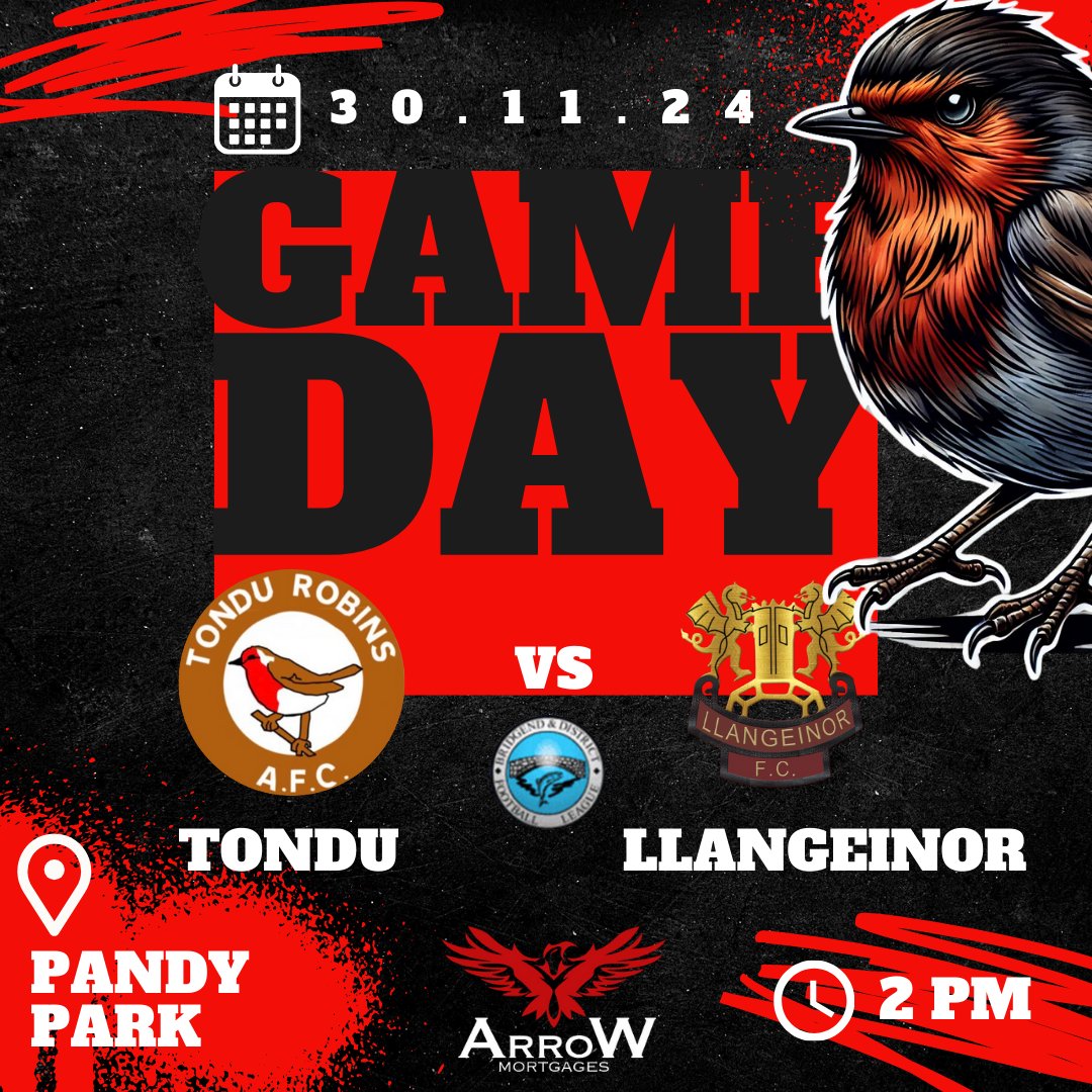Tondu Robins AFC (@tondurobins) on Twitter photo 💥GAME DAY!💥
📆 Saturday 30th November 2024
🏆 <a href="/LeagueBrid29086/">Bridgend & District Football League</a> Division 1
🆚 <a href="/LlangeinorFC/">Llangeinor FC</a> 2
🏟️ Pandy Park
⚽ 2PM Kick Off
❤Uppa Robins!🖤
🔴Robins Match Sponsors <a href="/ArroWmortgages/">ArroW Mortgages</a>⚫️ 💥GAME DAY!💥
📆 Saturday 30th November 2024
🏆 <a href="/LeagueBrid29086/">Bridgend & District Football League</a> Division 1
🆚 <a href="/LlangeinorFC/">Llangeinor FC</a> 2
🏟️ Pandy Park
⚽ 2PM Kick Off
❤Uppa Robins!🖤
🔴Robins Match Sponsors <a href="/ArroWmortgages/">ArroW Mortgages</a>⚫️