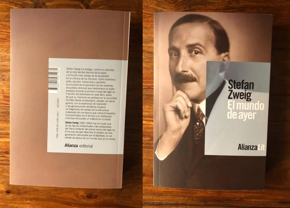 “... sólo en los primeros años de juventud identificamos el azar con el destino...”

✒️ Stefan Zweig (28 nov 1881 - 22 feb 1942)
'El mundo de ayer'
Traducción de Eduardo Gil Vera
<a href="/alianza_ed/">Alianza Editorial</a> 2023

La edición más reciente de un clásico imperecedero
📸 vía @todocoleccion