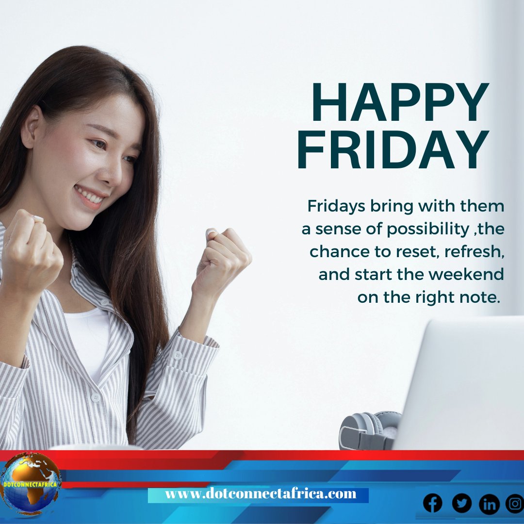 dot_africa's tweet image. Fridays bring a sense of possibility,a chance to reset, refresh, and kick off the weekend on the right note.  How are you starting yours? 
 
#FreshFriday #WeekendPossibilities #ResetAndRefresh #FridayVibes #StartStrong #WeekendEnergy #TGIF #PositiveStart #NewBeginnings #FeelGood