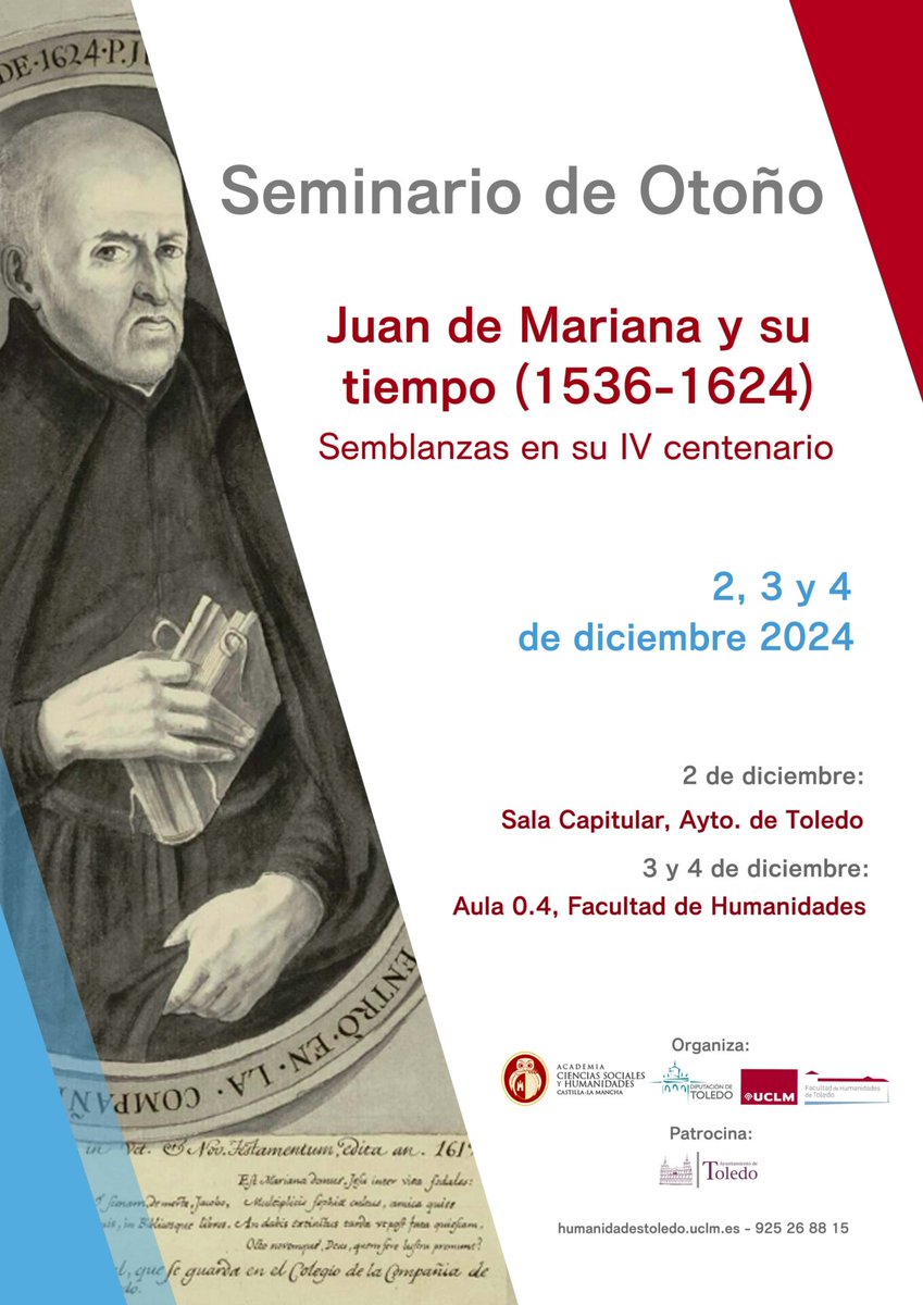 Os presentamos nuestro ultimo Seminario de Otoño "Juan de Mariana y su tiempo (1536-1624)". Con motivo del IV centenario de su muerte, la Facultad y la Academia de Ciencias Sociales y Humanidades de CLM, organizan este seminario
📍Más info: n9.cl/juandemariana