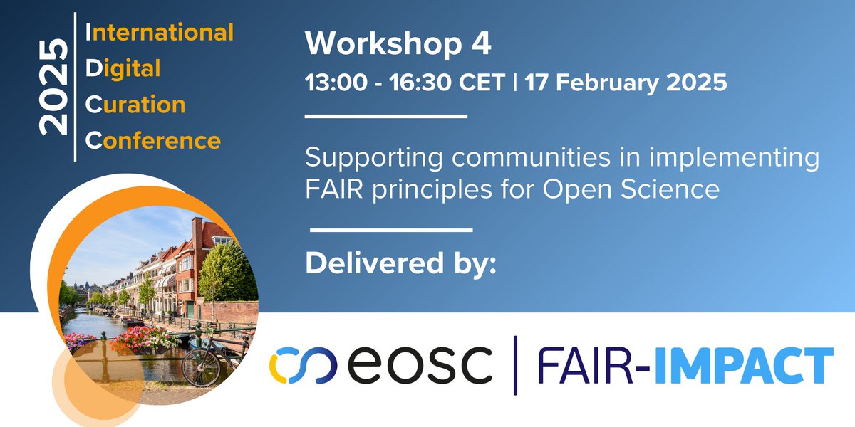 fairimpact_eu's tweet photo. 📢 Join Us at #IDCC25!
🎯 Supporting Communities in Implementing FAIR Principles for Open Science
🗓️ 17 Feb, 13:00–16:30 CET
🌍 The Hague & Online
Explore #FAIR #Metrics, #PIDs, #Metadata, & more, & help shape the future of #FAIRpractices!
👉 Learn more: https://t.co/2UoxKcvazI https://t.co/VhzjvXTbUF