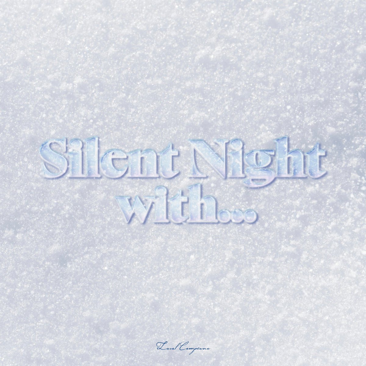 localcampione's tweet photo. 今夜0:00 『Silent Night With...』 リリースします🎅🏻🎄
ローカルカンピオーネからの早めのクリスマスプレゼント🎁 https://t.co/8a3uwIjAks