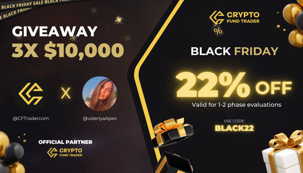 🔥 Black Friday 3x 10,000$ GIVEAWAY🔥

✅ FOLLOW @VALERIYAAPEX and <a href="/CFTradercom/">Crypto Fund Trader</a>
✅ Tag Trading partner and Retweet
✅ Get 22% OFF on 1 &amp; 2-phase evaluations with code BLACK22.

⚡ Act fast—offer ends after Black Friday!

🚀 Don’t miss this chance.