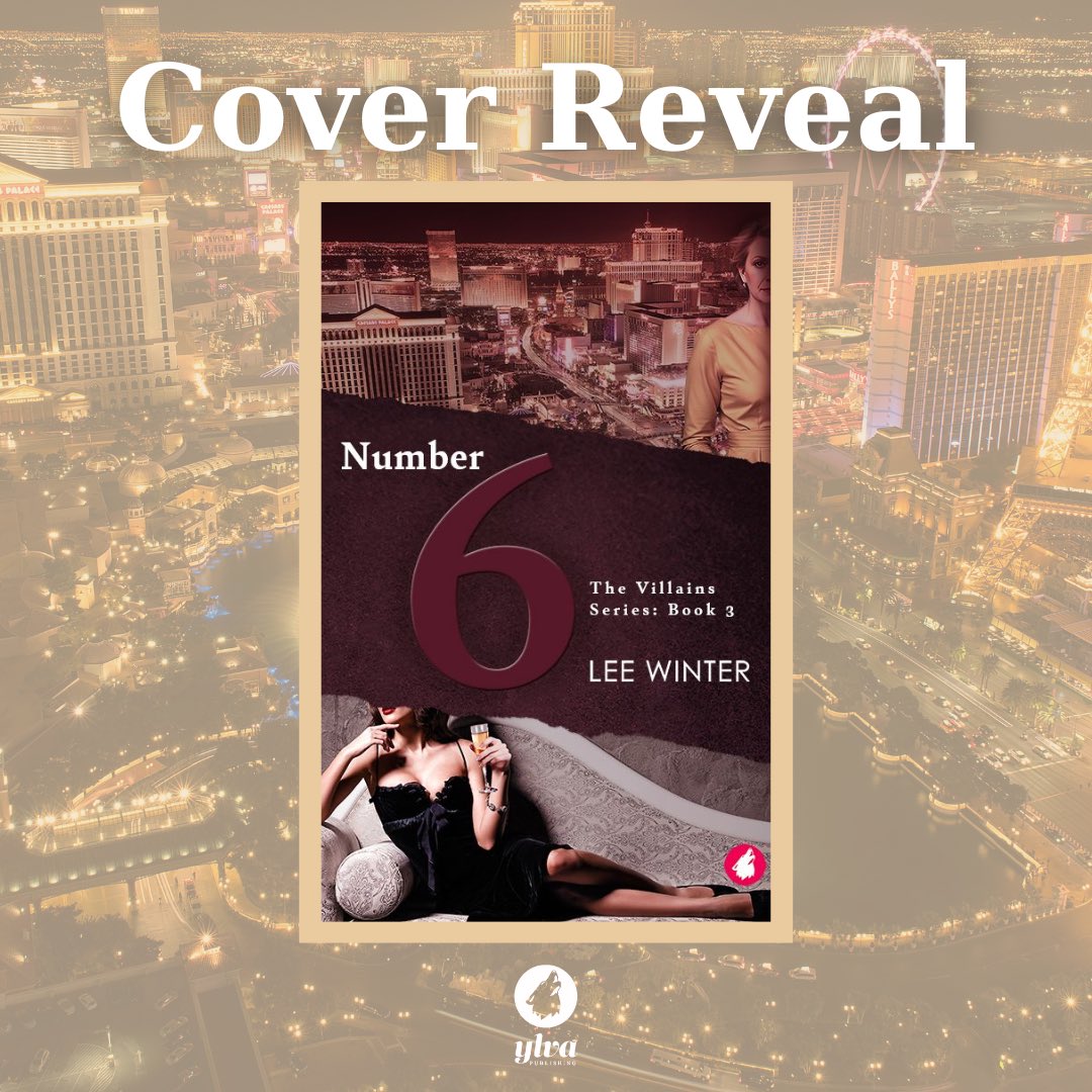 YlvaPublishing's tweet photo. It’s time for another cover reveal! 😏♥️

We’re excited to announce that @LeeWinterOz’ “Number 6”, Book Three of The Villains Series, will be released in January!

Stay tuned for more ... 🥂

 Find Book One &amp; Two here 🔗https://t.co/b8YX8EQMqR https://t.co/sgb9W7Tbw3