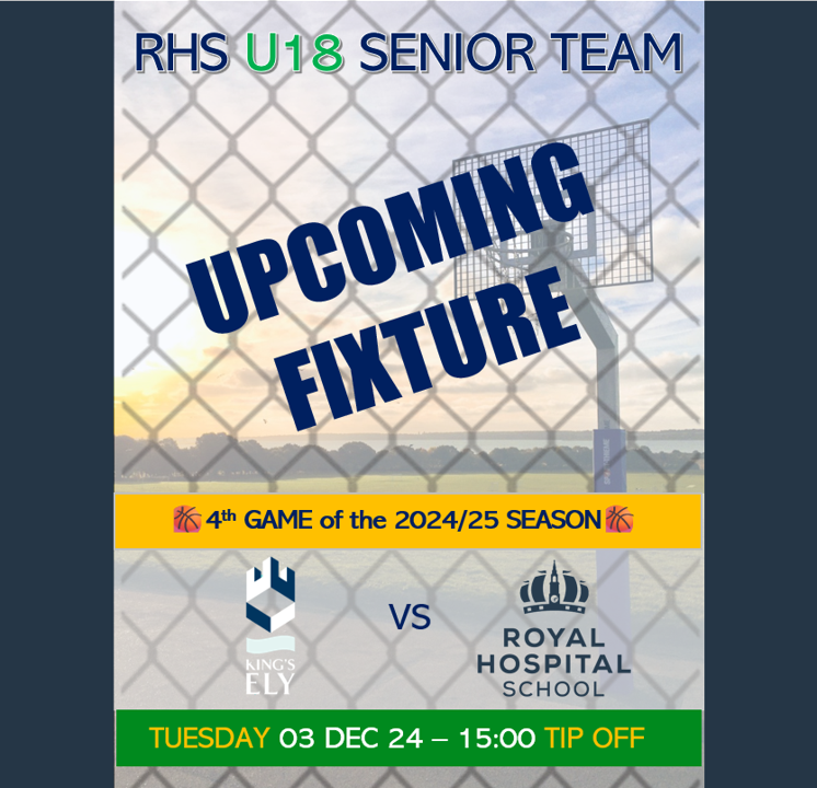 L👀KING AHEAD: 🏀Coming off a mixed performance in their previous matches, our senior team is eager to prove themselves against King's Ely on Tuesday. Fest &amp; treu everyone! 💪
<a href="/RHSSuffolk/">Royal Hospital School</a> 
<a href="/RHSSport/">RHS Sport & Wellbeing</a> 
#TeamRHS
