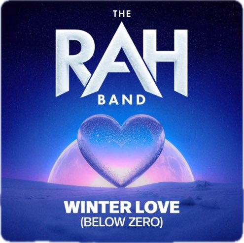 WINTER LOVE (Below Zero) - 
NEW SINGLE from The RAH Band OUT NOW !!! ffm.to/wlb0
