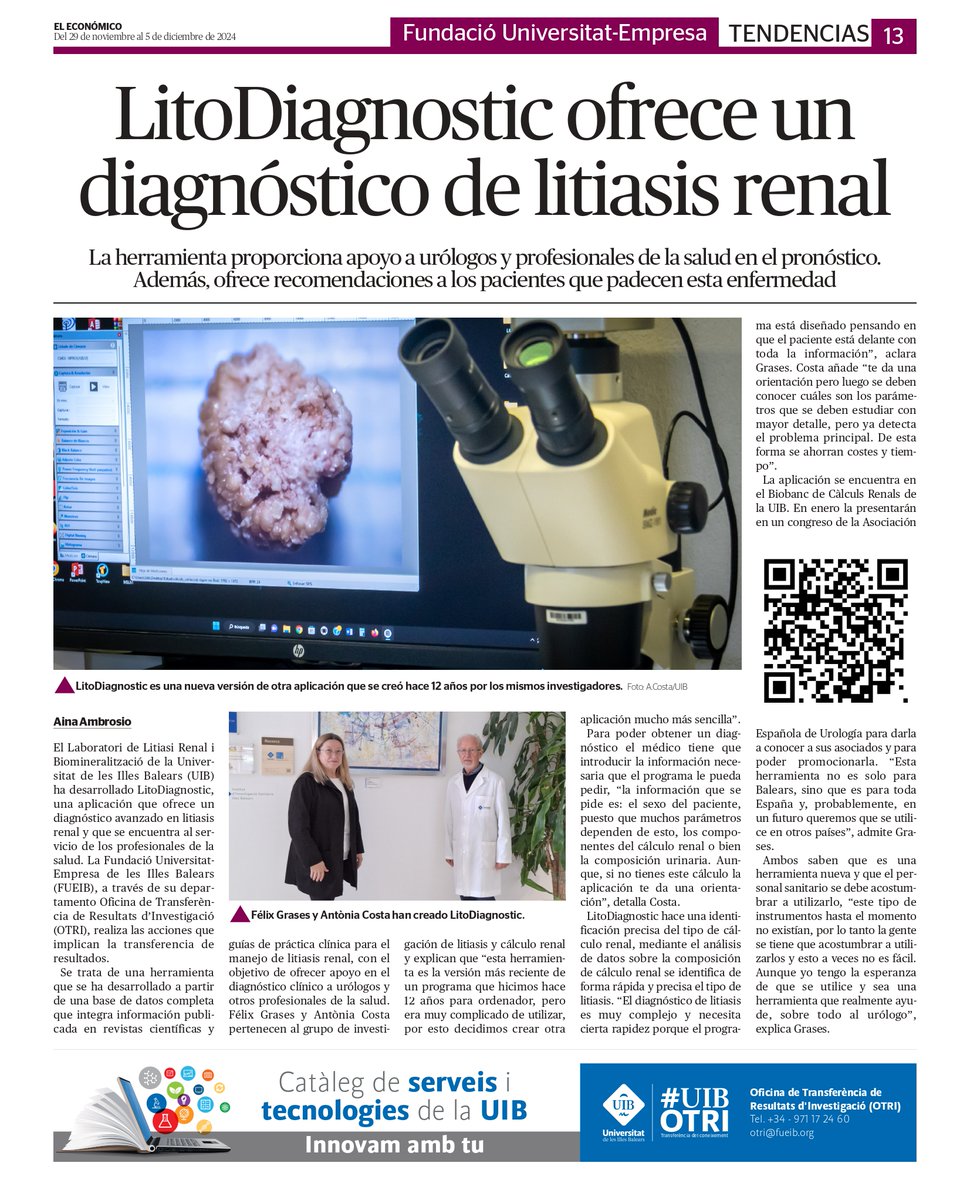 FUEIB (@fueib) on Twitter photo 🔬 El Laboratori de Litiasi Renal i Biomineralització de la <a href="/UIBuniversitat/">Universitat de les Illes Balears - UIB</a> ha desenvolupat #LitoDiagnostic, una eina avançada per al diagnòstic de la litiasi renal dissenyada per a professionals de la salut.
Reportatge d’ <a href="/ElEconomicoUH/">El Económico</a>.
📃 bit.ly/3Bdfk7Y 🔬 El Laboratori de Litiasi Renal i Biomineralització de la <a href="/UIBuniversitat/">Universitat de les Illes Balears - UIB</a> ha desenvolupat #LitoDiagnostic, una eina avançada per al diagnòstic de la litiasi renal dissenyada per a professionals de la salut.
Reportatge d’ <a href="/ElEconomicoUH/">El Económico</a>.
📃 bit.ly/3Bdfk7Y