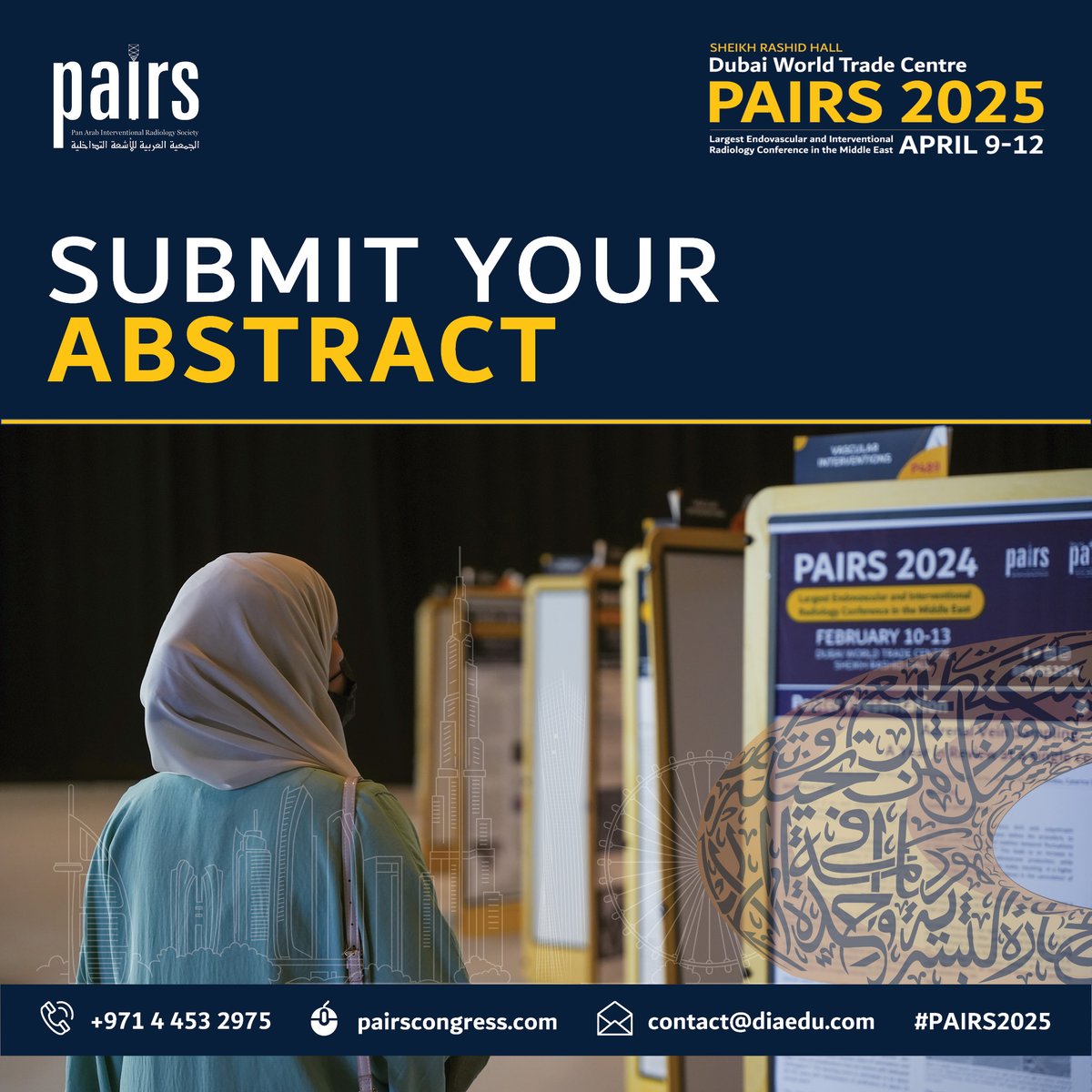 PAIRS (@pairsmedia) on Twitter photo 📣 Ready to shine ?🌟
Submit your abstract for #PAIRS2025!
<a href="/marabi2004/">Mohammad Arabi</a> <a href="/ahmed_kamel_ir/">Ahmed Kamel MD, PhD, FSIR</a> <a href="/mo_hamady/">Mo Hamady</a> <a href="/sqanadli/">Salah D. Qanadli, MD, PhD, FCIRSE</a> <a href="/saherssabri/">Saher Sabri</a> <a href="/ClinicsEra/">KARIM ABD EL TAWAB</a> <a href="/RefaatSalman/">Refaat Salman</a> <a href="/AzzamKhankan/">Azzam Khankan عزام خانكان</a> <a href="/Saad_VIR/">Wael Saad</a> <a href="/dr_aladham/">Dr. Farid Aladham</a> <a href="/nader_sourour/">NADER SOUROUR</a>
📢Deadline: January January 31, 2025 18:00, GMT+4.
🔗pairscongress.com/abstracts/ 📣 Ready to shine ?🌟
Submit your abstract for #PAIRS2025!
<a href="/marabi2004/">Mohammad Arabi</a> <a href="/ahmed_kamel_ir/">Ahmed Kamel MD, PhD, FSIR</a> <a href="/mo_hamady/">Mo Hamady</a> <a href="/sqanadli/">Salah D. Qanadli, MD, PhD, FCIRSE</a> <a href="/saherssabri/">Saher Sabri</a> <a href="/ClinicsEra/">KARIM ABD EL TAWAB</a> <a href="/RefaatSalman/">Refaat Salman</a> <a href="/AzzamKhankan/">Azzam Khankan عزام خانكان</a> <a href="/Saad_VIR/">Wael Saad</a> <a href="/dr_aladham/">Dr. Farid Aladham</a> <a href="/nader_sourour/">NADER SOUROUR</a>
📢Deadline: January January 31, 2025 18:00, GMT+4.
🔗pairscongress.com/abstracts/