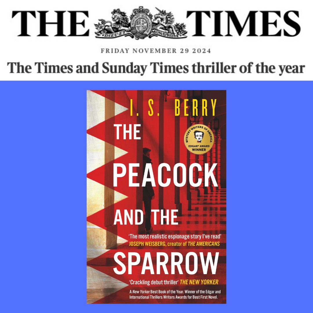 isberryauthor's tweet photo. What?! THE PEACOCK AND THE SPARROW is the @thetimes Thriller of the Year! So completely blown away. Grateful to The Times &amp; all my wonderful readers. (&amp; delighted to be alongside greats @mccloskeybooks, @donwinslow, @MerleNygate, &amp; others) #spynovel    

https://t.co/02m65FPW2K https://t.co/xIq8ioluTF
