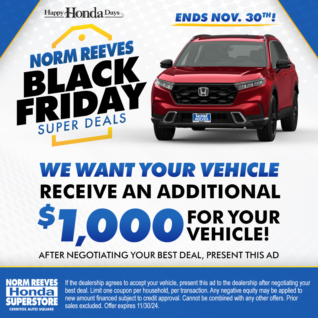 NormReevesHonda's tweet image. 💸🔥 Black Friday starts now, and we want YOUR vehicle! 🔥💸

Don’t miss out on this special offer, your car could be worth more than ever.

Present this ad to take advantage of this limited time offer!

normreeveshondacerritos.pulse.ly/iksuxq1pem

#TradeUp #BlackFriday #CarDeals