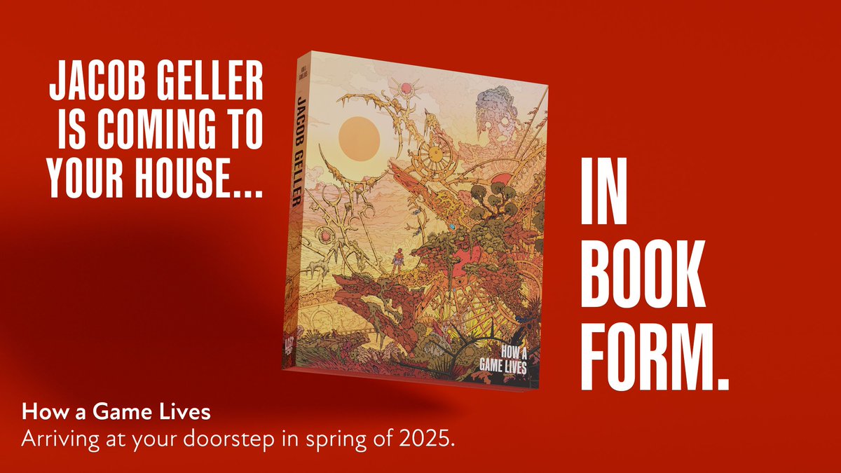 Lost In Cult (@lostincult) on Twitter photo Jacob Geller is writing a book. I think about it a lot.
How a Game Lives: The Annotated Essays of <a href="/yacobg42/">Jacob Geller</a> is coming spring 2025 📖
Pre-order now for the perfect holiday gift. Why not print this card out to tell them the good news?
🔗👇 Jacob Geller is writing a book. I think about it a lot.
How a Game Lives: The Annotated Essays of <a href="/yacobg42/">Jacob Geller</a> is coming spring 2025 📖
Pre-order now for the perfect holiday gift. Why not print this card out to tell them the good news?
🔗👇