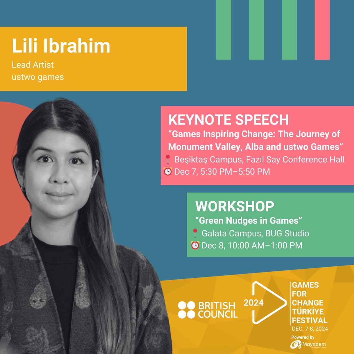 G4C_Turkiye's tweet image. We’re thrilled to welcome Lili Ibrahim, Lead Artist at @ustwogames , to the Games for Change Türkiye Festival!
Don’t miss her inspiring sessions!
Special thanks to @BritishCouncil  for supporting her participation!
@G4C @Bahcesehir @BAU_HUB @guvencat