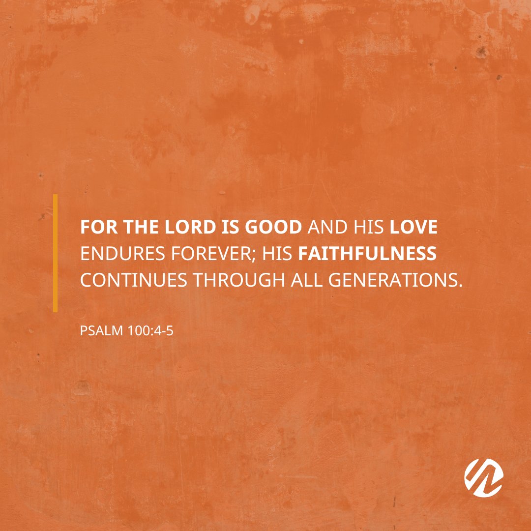 InternatMin's tweet photo. Give thanks for the Lord is good!

Psalm 100:4-5

#FridayScripture #GodsWord #Scripture #Psalms https://t.co/EuRqtyQtET