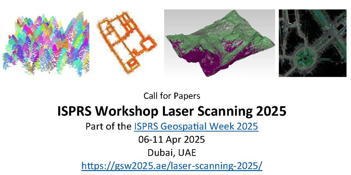 The 13th edition of the ISPRS Laser Scanning Workshop accepting extended abstracts until December 02, 2024. The workshop is part of ISPRS Geospatial Week 2025 Dubai. Submit abstracts and find more information at gsw2025.ae/laser-scanning… #LIDAR #PointCloud #ISPRS #GSW2025