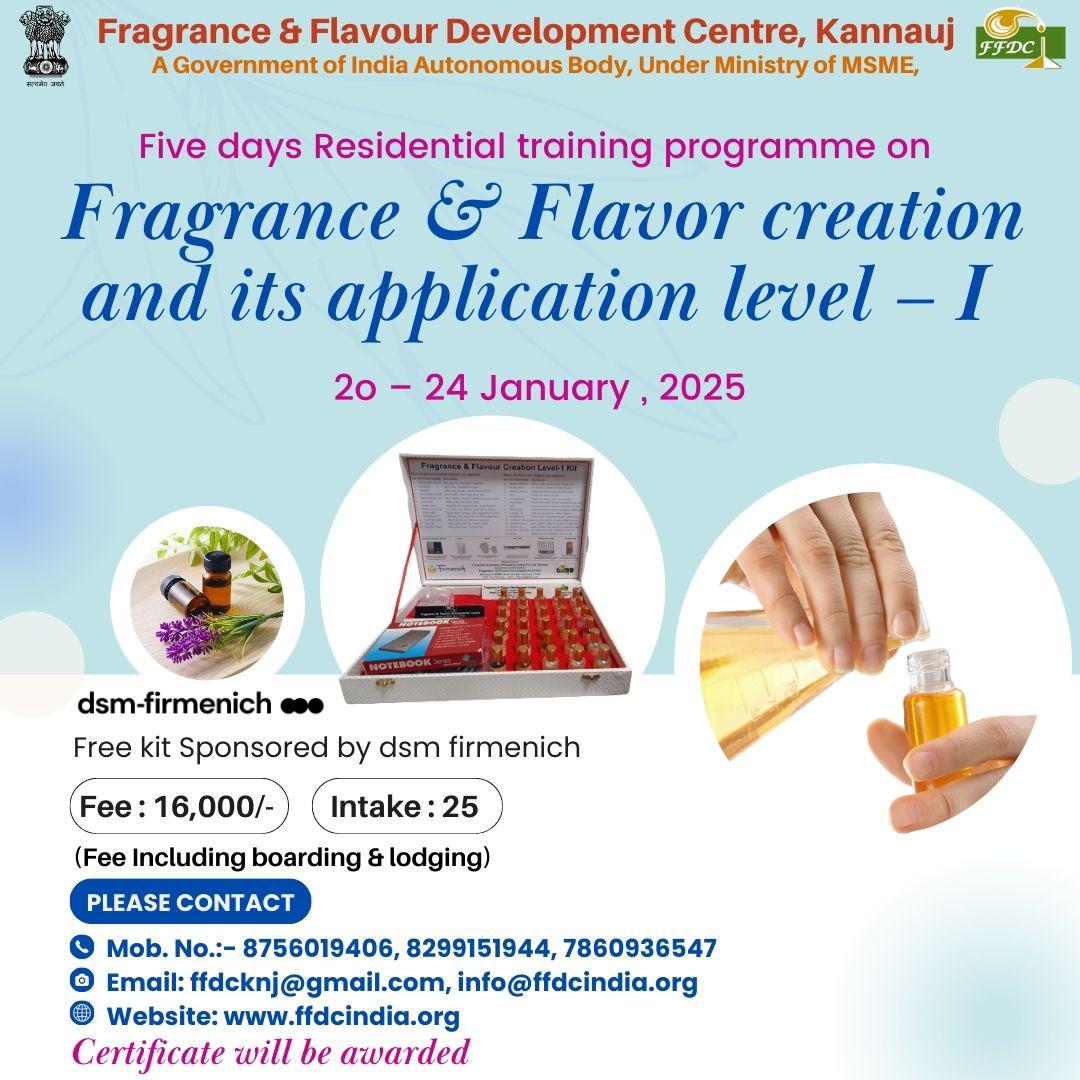 FFDCKannauj's tweet image. 5 Days #residential training on basic #formulation of #fragrance &amp;amp; #flavours Level-1 with kit sponsored by @dsmfirmenich 20-24 Jan 2025 @FFDCKannauj 

#MyMSME #perfume #aromaticcandles #perfumery #perfumer #perfumería 

Link to register: 
docs.google.com/forms/d/e/1FAI…