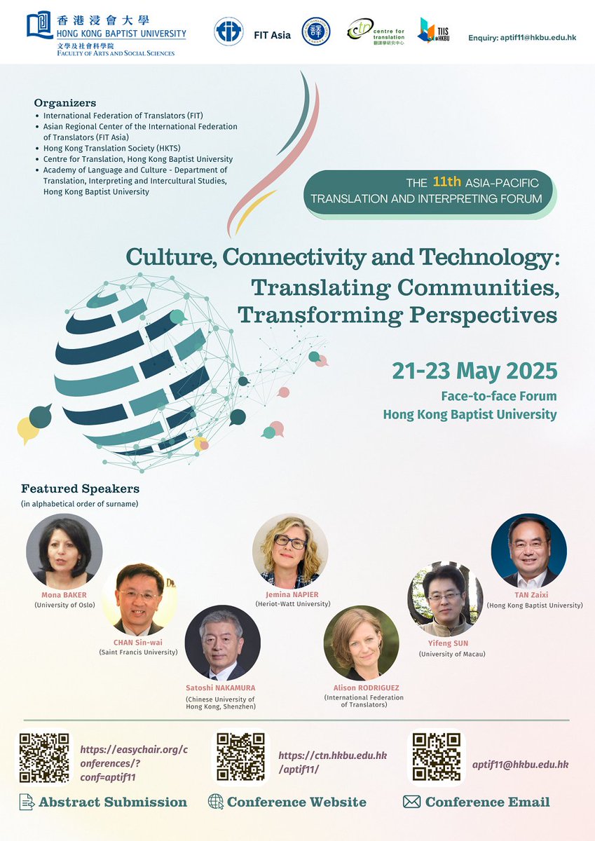 2nd Call for Papers: APTIF11: Culture, Connectivity and Technology: Translating Communities, Transforming Perspectives, 21-23.5.2025 ctn.hkbu.edu.hk/aptif11/. Extended deadline for abstracts submission: 15.1.2025 
#APTIF11@HongKong #centrefortranslation #hongkongtranslationsociety