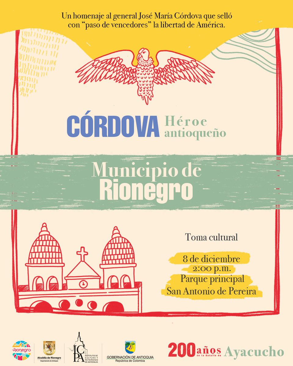 Culturantioquia's tweet image. 🇨🇴 ¡Rionegro rinde homenaje a Córdova, Héroe Antioqueño! 🎖️

Disfruta de:
🎪 Música tradicional
🎭 Show de títeres
💃🏼 Taller de danza colonial
🗣️ Conversatorio
🖼️ Inauguración de un mural en honor a Córdova

¡Te esperamos!
#CordovaHeroeAntioqueño #culturantioquia #Cordova #Heroe