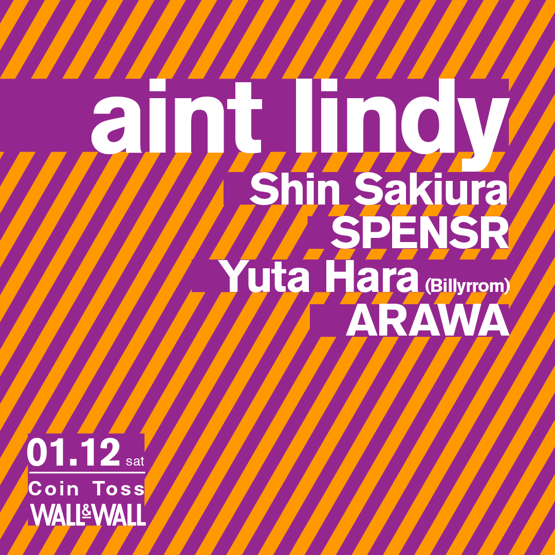 WALL&WALL Tokyo (@wallwalltokyo) on Twitter photo 【今週!BillyrromのギタリストであるRinのソロプロジェクトaint lindy による初企画開催!ゲストにShin Sakiura、SPENSRなど豪華ゲスト参戦!】
▼詳細▼
eplus.jp/aintlindy/
<a href="/aint_lindy/">aint lindy</a> <a href="/ShinSakiura/">Shin Sakiura (シン サキウラ)公式垢</a> <a href="/spensr_tokyo/">𝑺𝑷𝑬𝑵𝑺𝑹 (スペンサー)</a> <a href="/yuta_billyrrom/">Yuta Hara</a> <a href="/neggy_yutaka/">ARAWA / 根岸寛</a> 【今週!BillyrromのギタリストであるRinのソロプロジェクトaint lindy による初企画開催!ゲストにShin Sakiura、SPENSRなど豪華ゲスト参戦!】
▼詳細▼
eplus.jp/aintlindy/
<a href="/aint_lindy/">aint lindy</a> <a href="/ShinSakiura/">Shin Sakiura (シン サキウラ)公式垢</a> <a href="/spensr_tokyo/">𝑺𝑷𝑬𝑵𝑺𝑹 (スペンサー)</a> <a href="/yuta_billyrrom/">Yuta Hara</a> <a href="/neggy_yutaka/">ARAWA / 根岸寛</a>