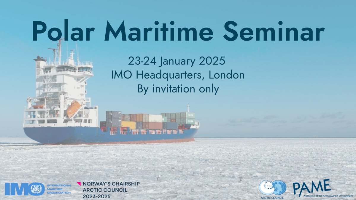 The 🇳🇴 Chairship of the Arctic Council &amp; <a href="/IMOHQ/">International Maritime Organization</a> in cooperation with <a href="/PAME_Arctic/">Protection of the Arctic Marine Environment</a> are organizing a Polar Maritime Seminar.

🗓️23-24 Jan 2025
📍IMO Headquarters

Topics include vessel activity, safety, search &amp; rescue, pollution, invasive species &amp; more: pame.is/ourwork/arctic…