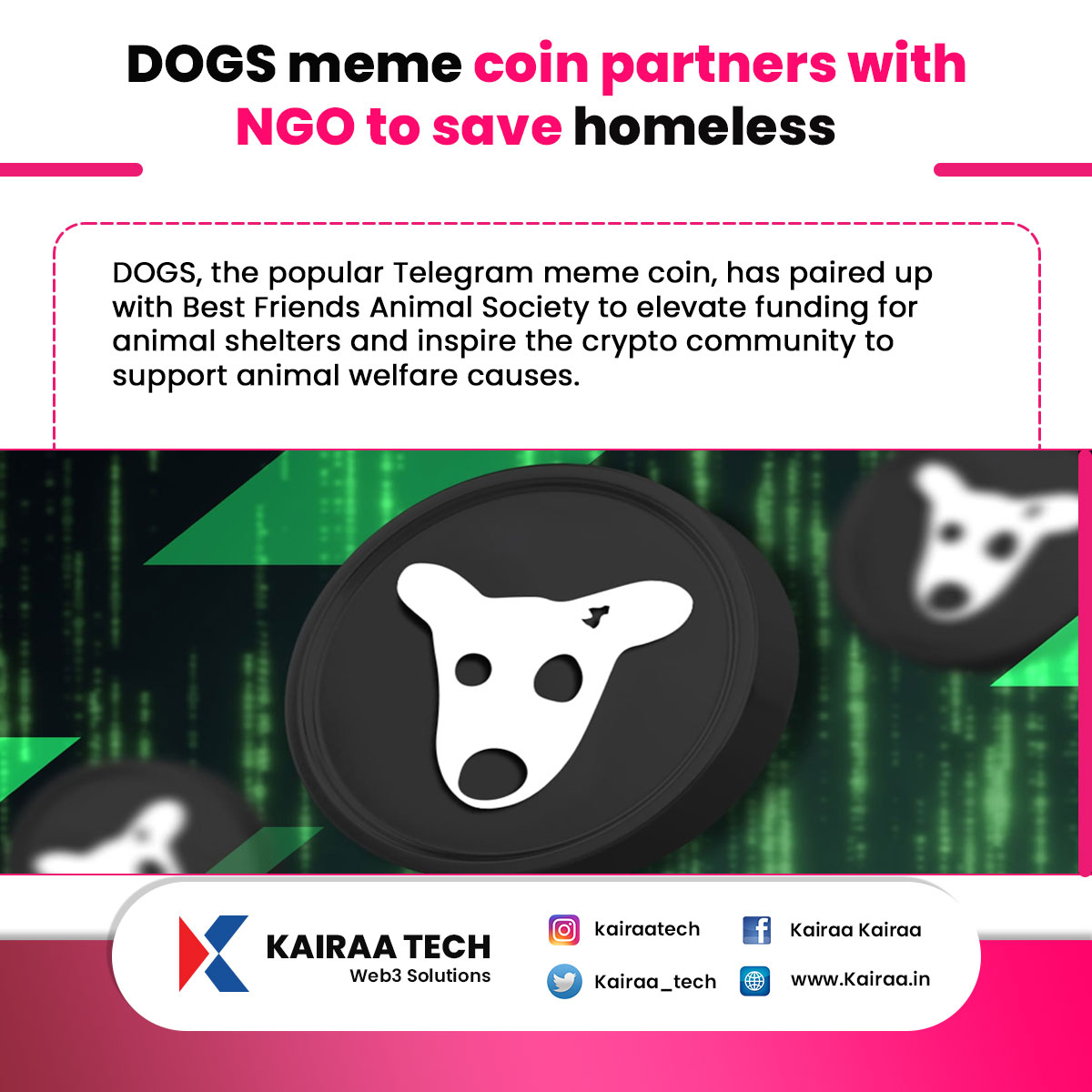 kairaa_tech's tweet photo. DOGS meme coin collaborates with an NGO to help the homeless.

For more details and updates,
Website: https://t.co/UWVOf5E2bt
Mail ID: Support@kairaatechserve.com

#kairaa #techserve #dogs #web3 #blockchain #bitcoin #ngo #web3 #meta #technology #metaverse #memecoin https://t.co/OWI6odxOaA