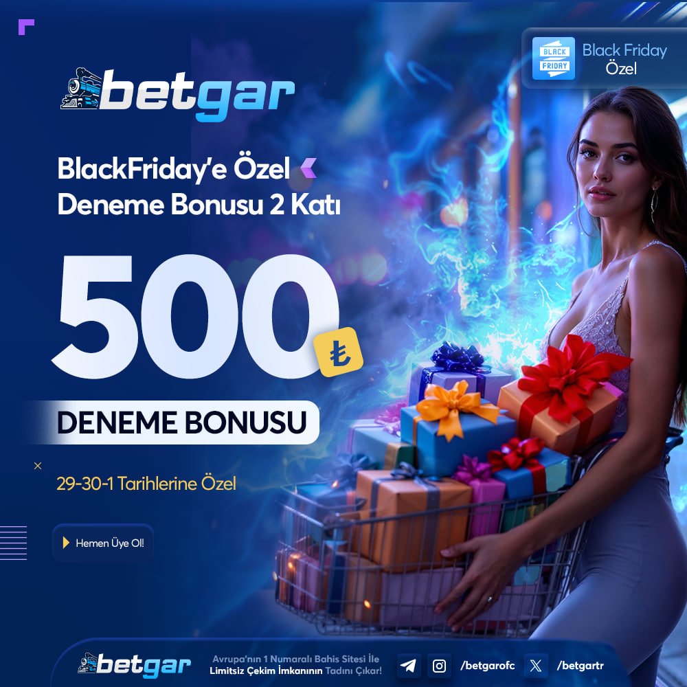 🎁 BLACK FRIDAY 500₺ DENEME BONUSU!

🤩 #Betgar Üyeliğini Oluştur, Bonusun Otomatik Olarak Hesabında ! 

🔘 Bakiyeni 5.000 Yap, 500₺ Anında Çekim Yap! 

🟡 Yatırım Şartı Yok!
🟣 Çevrim Şartı Yok!

™️ Sosyal: heylink.me/betgarofc

➡️ BETGAR GİRİŞ : cutt.ly/garx