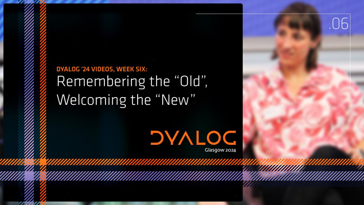 dyalogapl's tweet photo. The final set of recordings from Dyalog '24 is now available. Read Morten's blog post, and watch (or rewatch!) presentations that honour our past while embracing our future at https://t.co/Dh4mwlLvOx #Dyalog24 #Dyalog #APL #ArrayProgramming https://t.co/bTVxtNYT2p