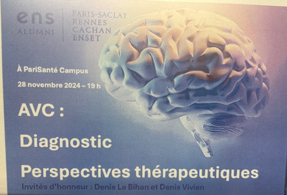 It was an honor for Pr Denis Vivien (BB@C) to deliver a talk on Nov 28th, alongside Pr Denis Le Bihan, the pioner behind Diffusion and Tensor MRI methods that are used everything second around the world for diagnosis purposes.