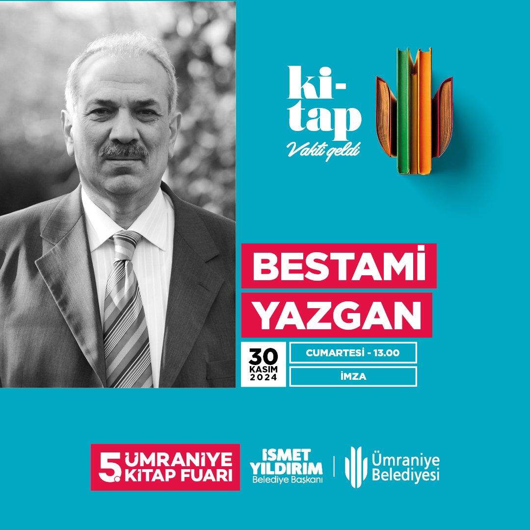 Bestami Yazgan, 5. Ümraniye Kitap Fuarı'nda okurlarla buluşuyor.

📅 30 Kasım Cumartesi
🕛 13.00
📍 Ümraniye Santral