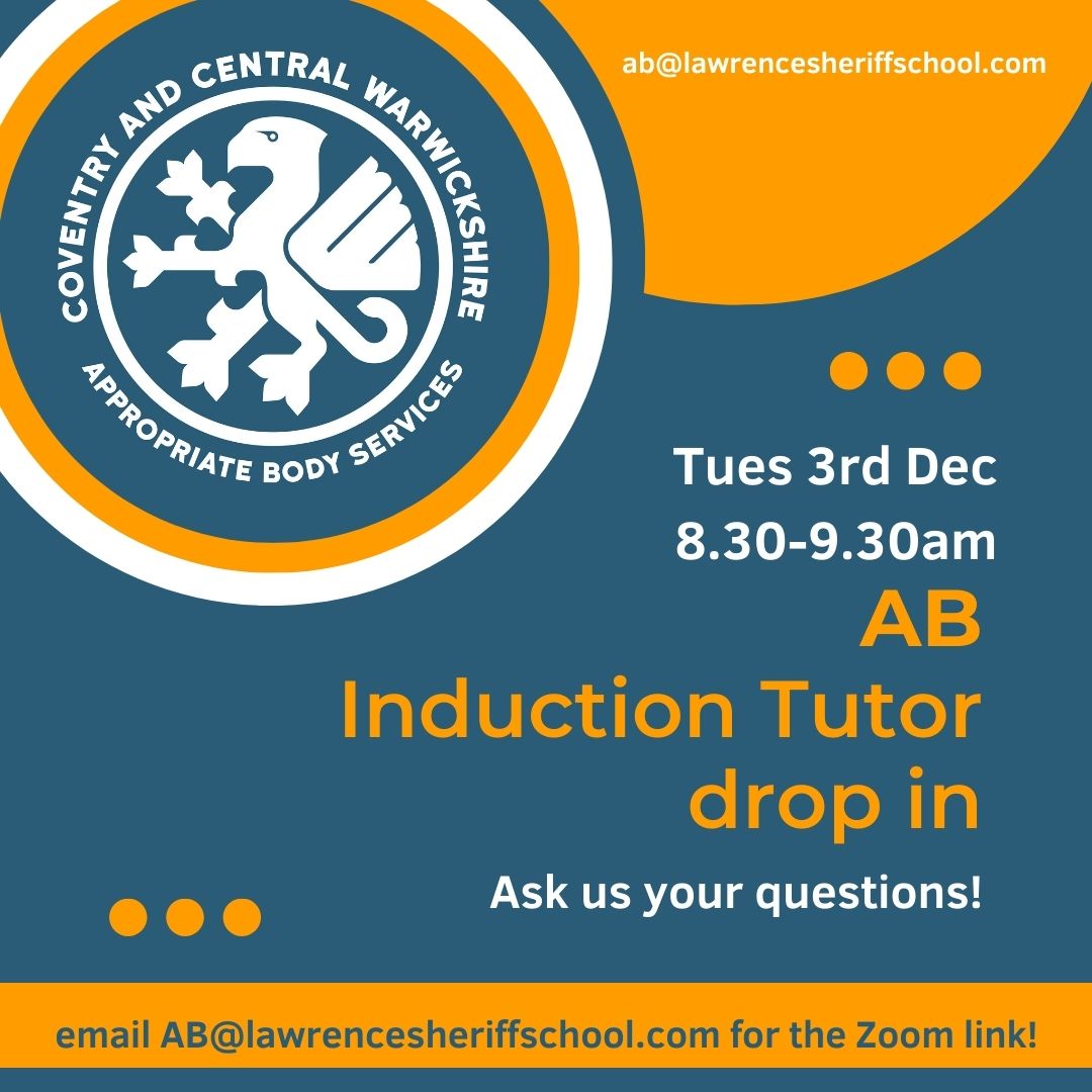 covwarkstshub's tweet image. Pop in to our informal session on Tues 3rd Dec with your Induction Tutor questions!
Just email ab@lawrencesheriffschool.com for the link 

#InductionTutor #AB #AppropriateBody #ECT #EarlyCareerTeacher #Induction #Teaching #Education