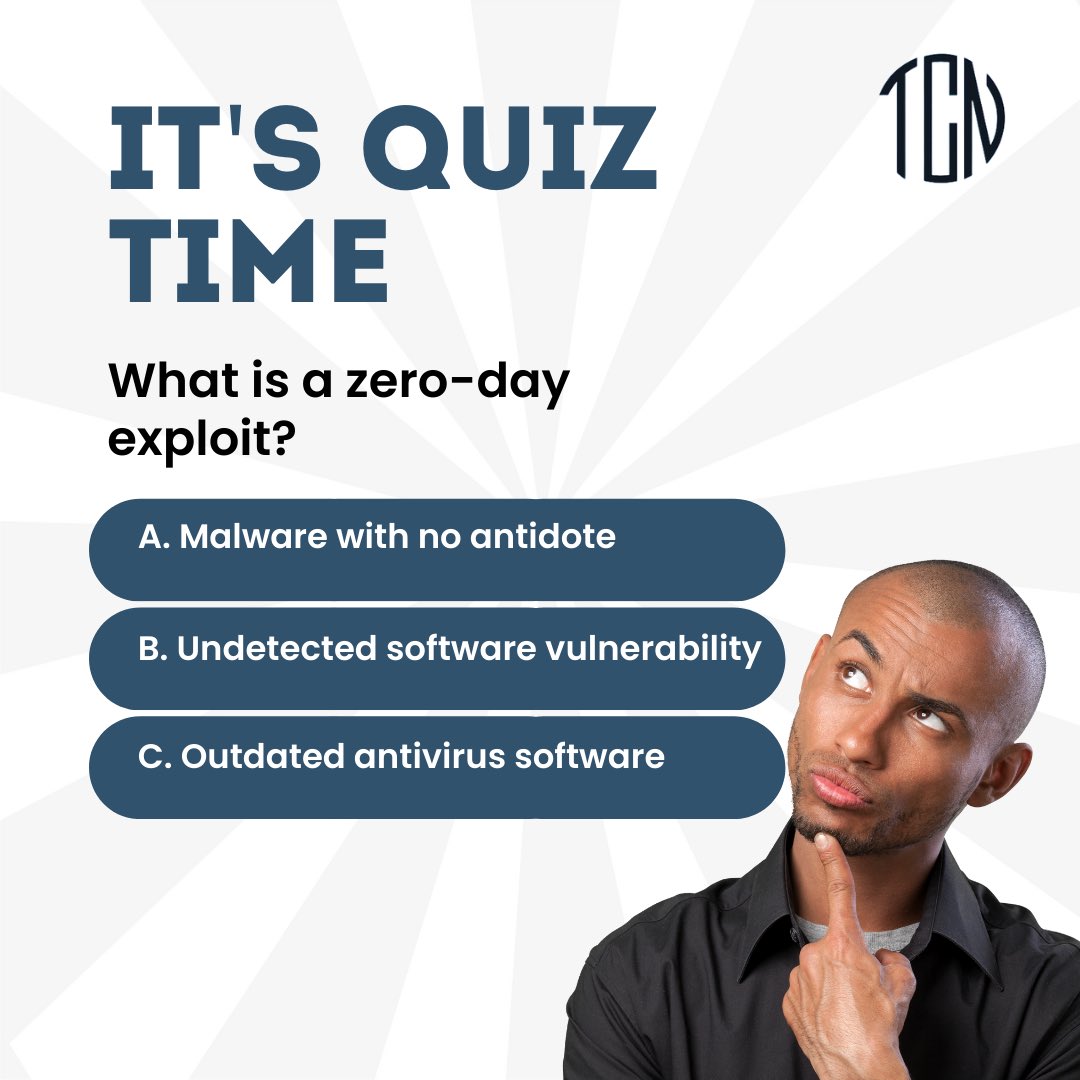 TheCyberNectar's tweet photo. Cyber-savvy or just curious? 🤔💻
Pop quiz: What’s a zero-day exploit?
A) Malware with no antidote
B) Undetected software vulnerability
C) Outdated antivirus software
Drop your answer below! 👇 #CyberSecurityQuiz #ThinkBeforeYouClick https://t.co/WULl0JyUiu