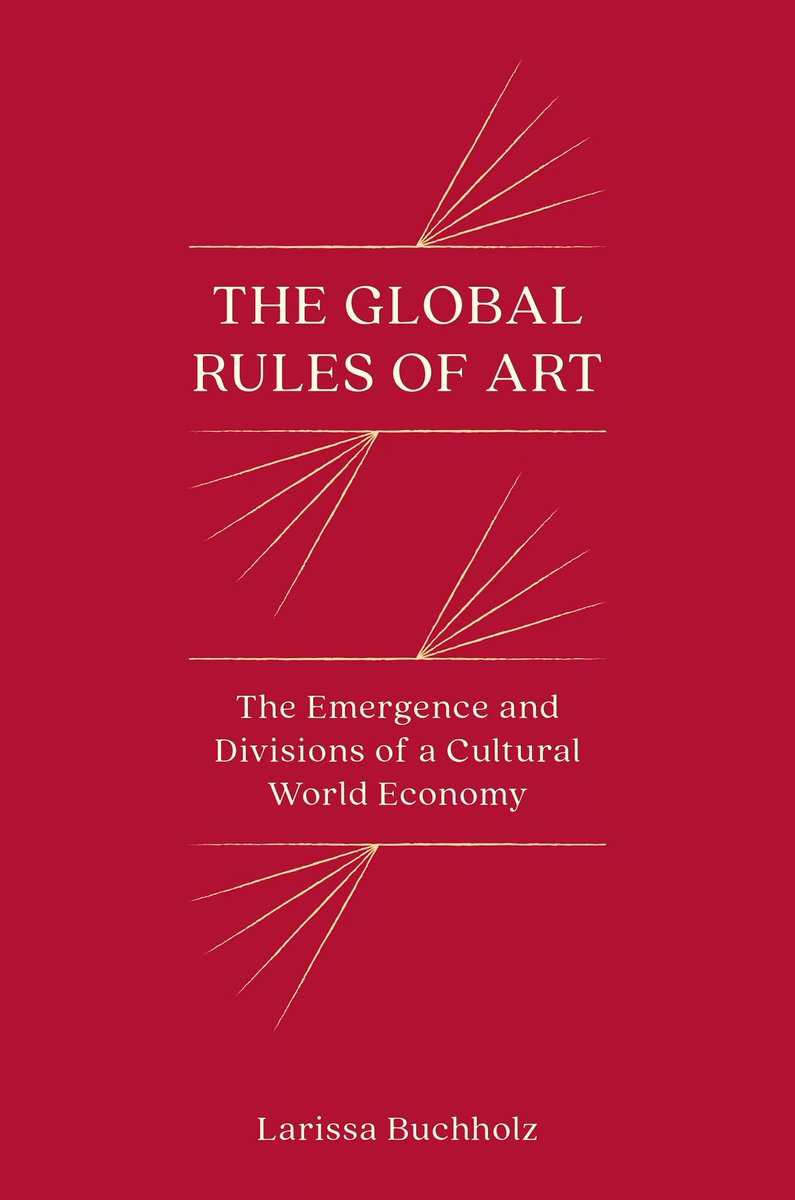 CulSoc's tweet image. ‘[The Global Rules of Art] pioneers a new approach in the sociology of art by focusing on the global challenges of the art world.’

Christian Morgner reviews Larissa Buchholz’s book below.
doi.org/10.1177/174997…