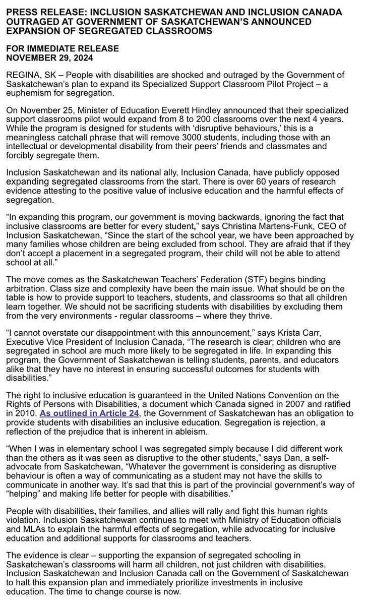 PRESS RELEASE: INCLUSION SASKATCHEWAN AND INCLUSION CANADA OUTRAGED AT GOVERNMENT OF SASKATCHEWAN’S ANNOUNCED EXPANSION OF SEGREGATED CLASSROOMS

Release also available here: inclusioncanada.ca/2024/11/29/pre…