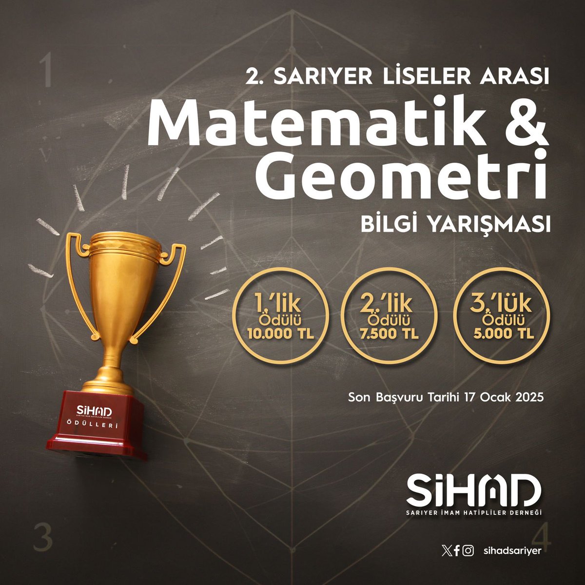Bu yıl 2.’sini gerçekleştireceğimiz Liseler arası Matematik&amp; Geometri Bilgi Yarışması için Son Başvuru Tarihi 17 Ocak 2025 🏆

#SİHAD 
#SİHADSARIYER