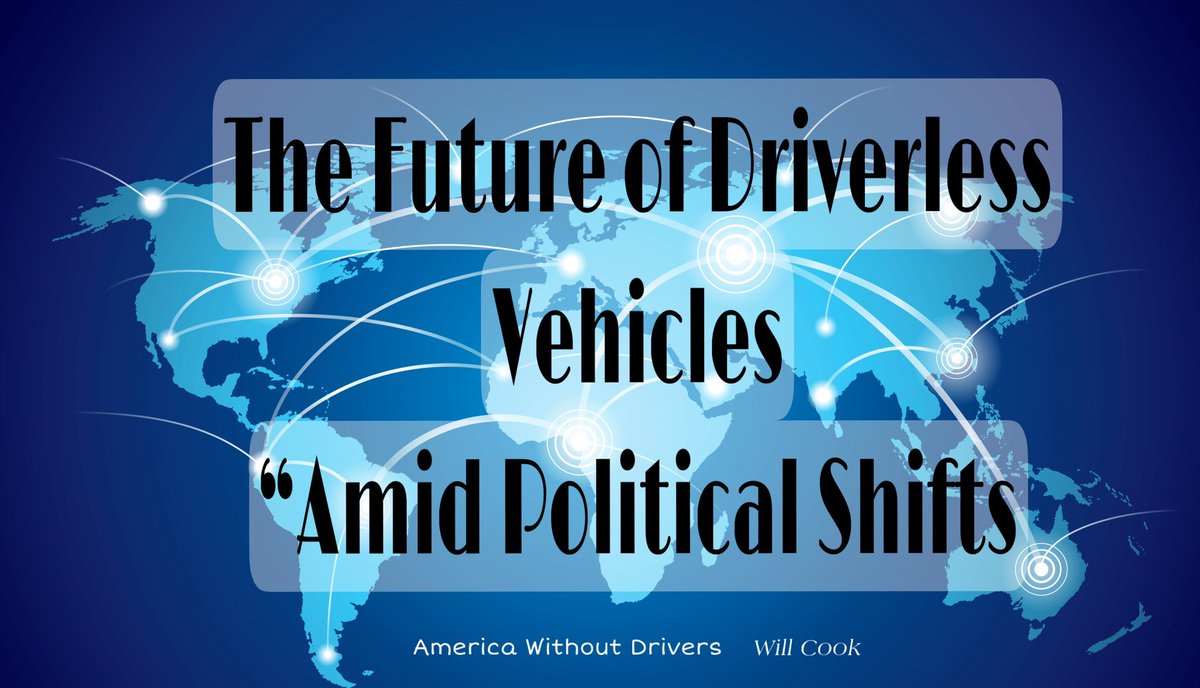 The Future of Driverless Vehicles
 “Amid Political Shifts” 

As the U.S. political landscape shifts from Democratic to Republican leadership, the future of driverless vehicle technology remains a hot topic. Countries like China, Germany, and Japan are leading advancements, making