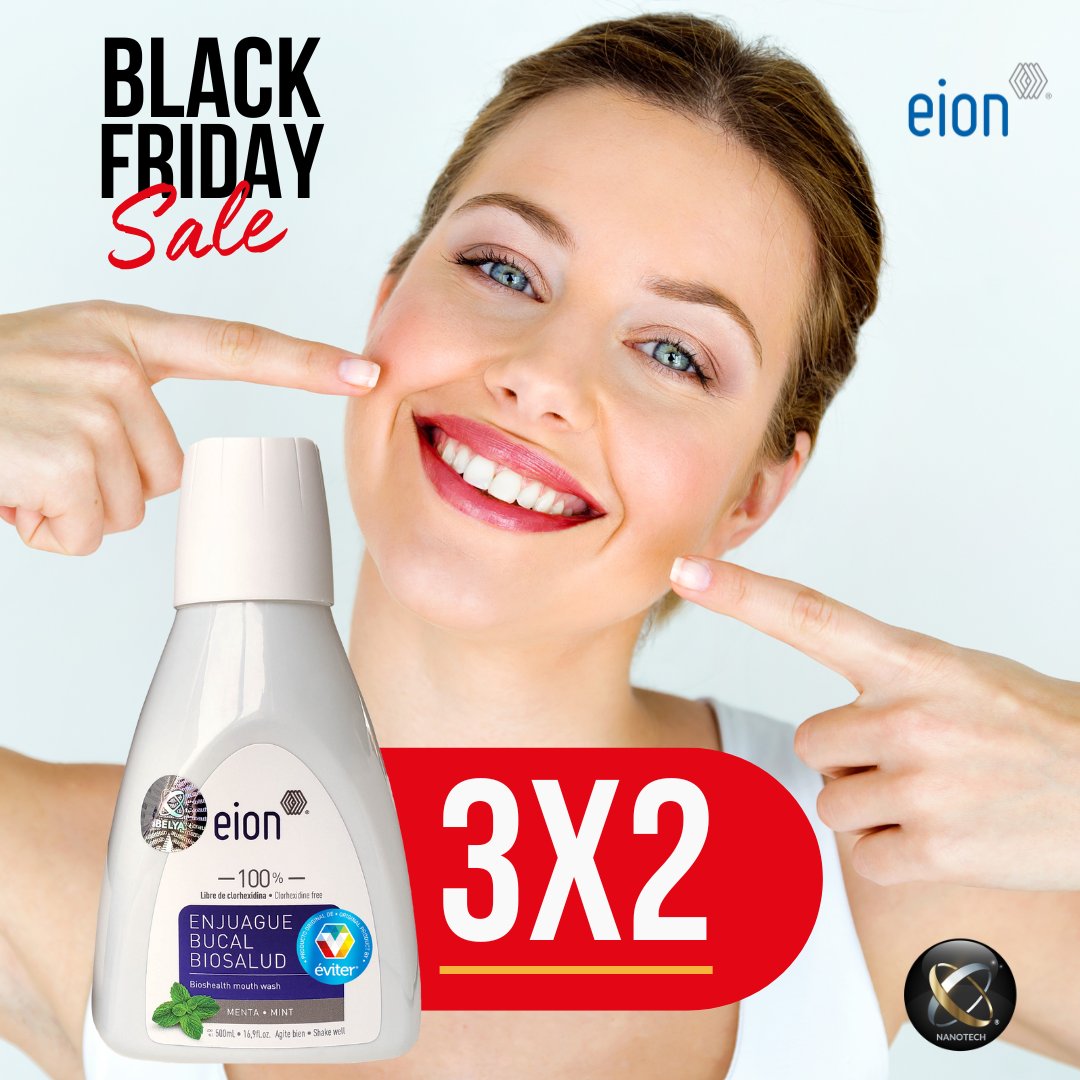 EviterMX's tweet photo. ¡Sonríe con confianza este Black Friday! 📷📷
Aprovecha un 3x2 en la línea EION y transforma tu cuidado bucal.
🦷🌿Protege tu boca por 12 horas, sin flúor ni alcohol y experimenta una frescura prolongada, eliminando virus, hongos y bacterias.
https://t.co/d2AuVPNdjK 👈👈 https://t.co/V16etM2b0V
