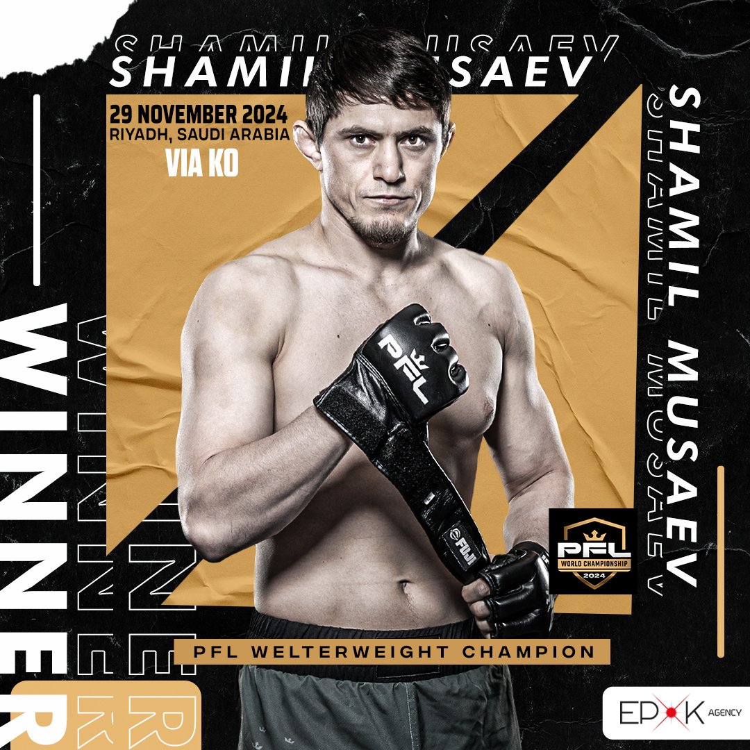 𝐏𝐅𝐋 𝟏𝟎: 𝟐𝟎𝟐𝟒 𝐖𝐎𝐑𝐋𝐃 𝐂𝐇𝐀𝐌𝐏𝐈𝐎𝐍𝐒𝐇𝐈𝐏

🏆 Shamil Musaev

#AndNew #PFL #TheSilentAssassin #EPOK