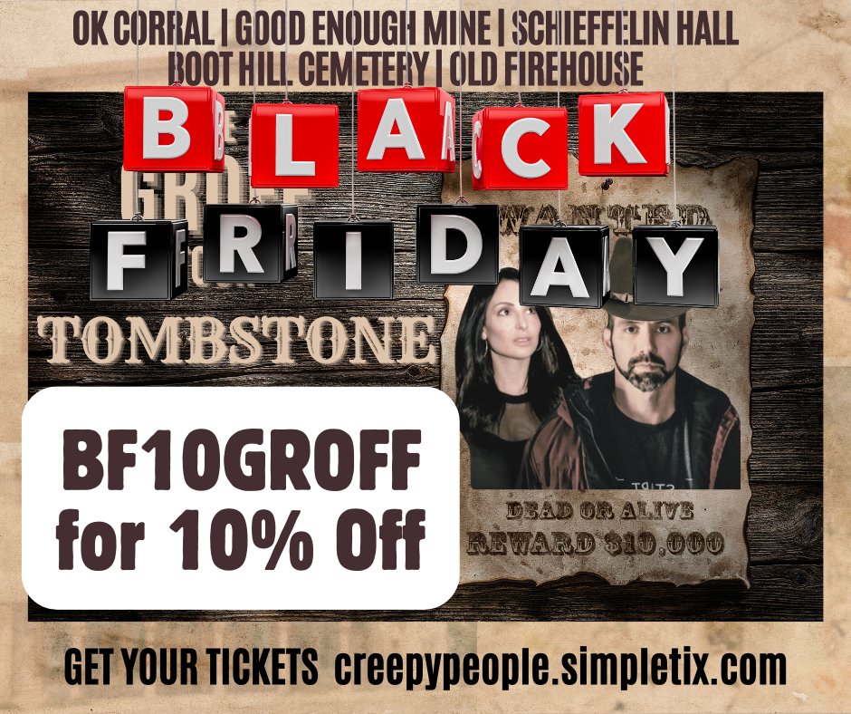 Did someone say Black Friday?!! Here's your chance to save 10% on this incredible event to investigate the most haunted town in the old west! Plus sit in on an amazing gallery reading by Tessa! Go to Creepypeople.simpletix.com for tickets and details!