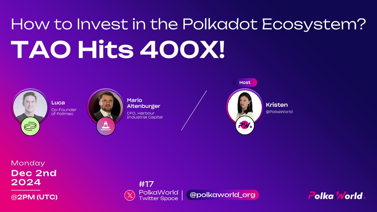 🚀 Space Alert: How to Invest in the Polkadot Ecosystem — You can't afford to miss this!

🗓 Time: Dec 2nd, 2 PM UTC, Monday

🎤 Guests:
Mario (<a href="/Mario4Altenburg/">Mario Altenburger</a>), CFO of Harbour Industrial Capital
Luca (<a href="/vonWLuca/">Luca</a>), Co-Founder of @PolimecProtocol 

⏰ Set Your Reminder: