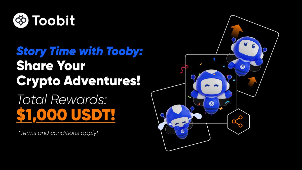 Toobit_official's tweet photo. ✨ Create a short, fun story, caption, or meme about Tooby and the crypto world!
📸 Post it on Twitter and make it creative.
🏷️ Tag @Toobit_official and use the hashtags #ToobyTales 
🎉 Get a chance to win your share of $1,000 USDT!

🐾 Let’s bring Tooby’s adventures to life—start crafting your tale now!

#Tooby #CryptoTrading #CryptoCurrencies #Cryptomarket