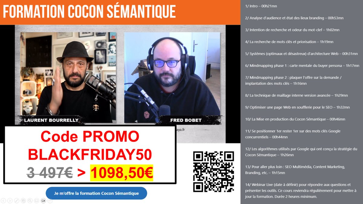 Laurent a encore pété un plomb ! 🤣
Code PROMO BLACKFRIDAY50
Profites immédiatement de l'offre spéciale🧨[BLACK FRIDAY]🎁 à 1098,50€ au lieu de 3497€  !
Si tu n'as pas encore exploré la puissance du Cocon Sémantique pour booster ton SEO c'est le moment de t'y mettre.
RT please