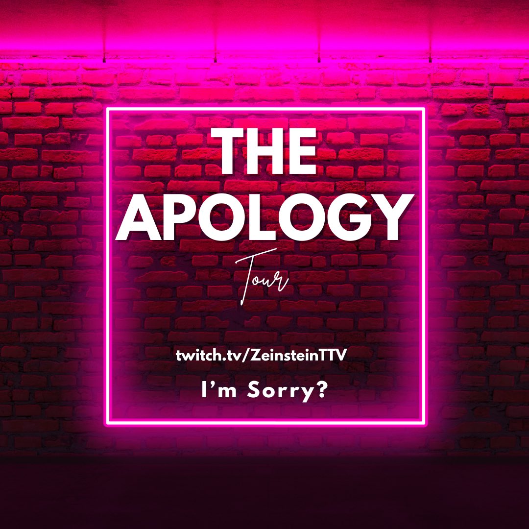 Have you ever been personally victimized by Zeinstein? Have I gaslit you? Been toxic? Driven you to a point of madness?

Well. Here’s your (only) chance to get a sincere apology! 

Submit your grievances and I will personally apologize to you on stream tonight.