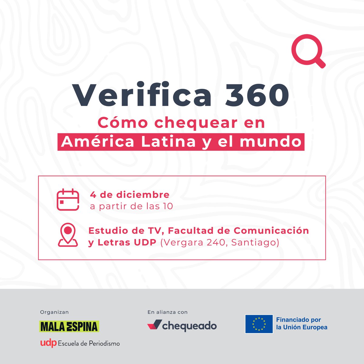 Este 4 de diciembre es el seminario “Verifica 360: cómo chequear en América Latina y el mundo”, cita organizada por <a href="/malaespinacheck/">Mala Espina</a> junto a <a href="/PeriodismoUDP/">Periodismo UDP</a> en alianza con @chequeado y financiado por la #UniónEuropea 🇪🇺 <a href="/UEenChile/">UE en Chile 🇪🇺</a> 

Evento contará con 2️⃣ paneles. Más información: